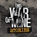 this-war-of-mine-stories-apk-mod