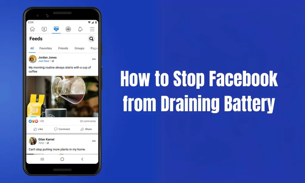How to Stop Facebook from Draining Battery